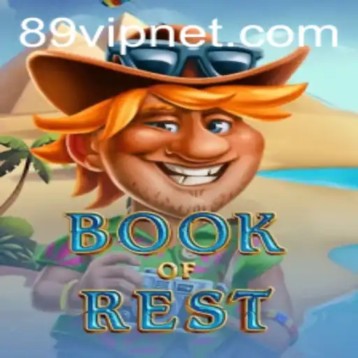 Exploring the Enigmatic World of BookofRest: A Comprehensive Guide with Insights on 89VIP