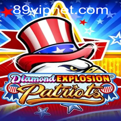 Exploring DiamondExplosionPatriots: The Thrilling New Game with the 89VIP Edge