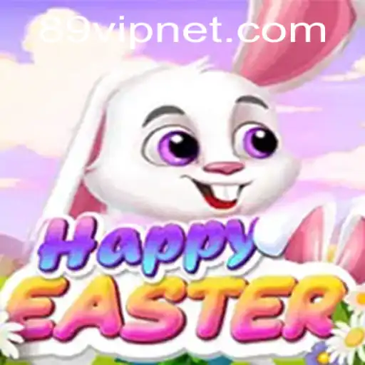 Exploring HappyEaster: The Ultimate Gaming Experience with 89VIP